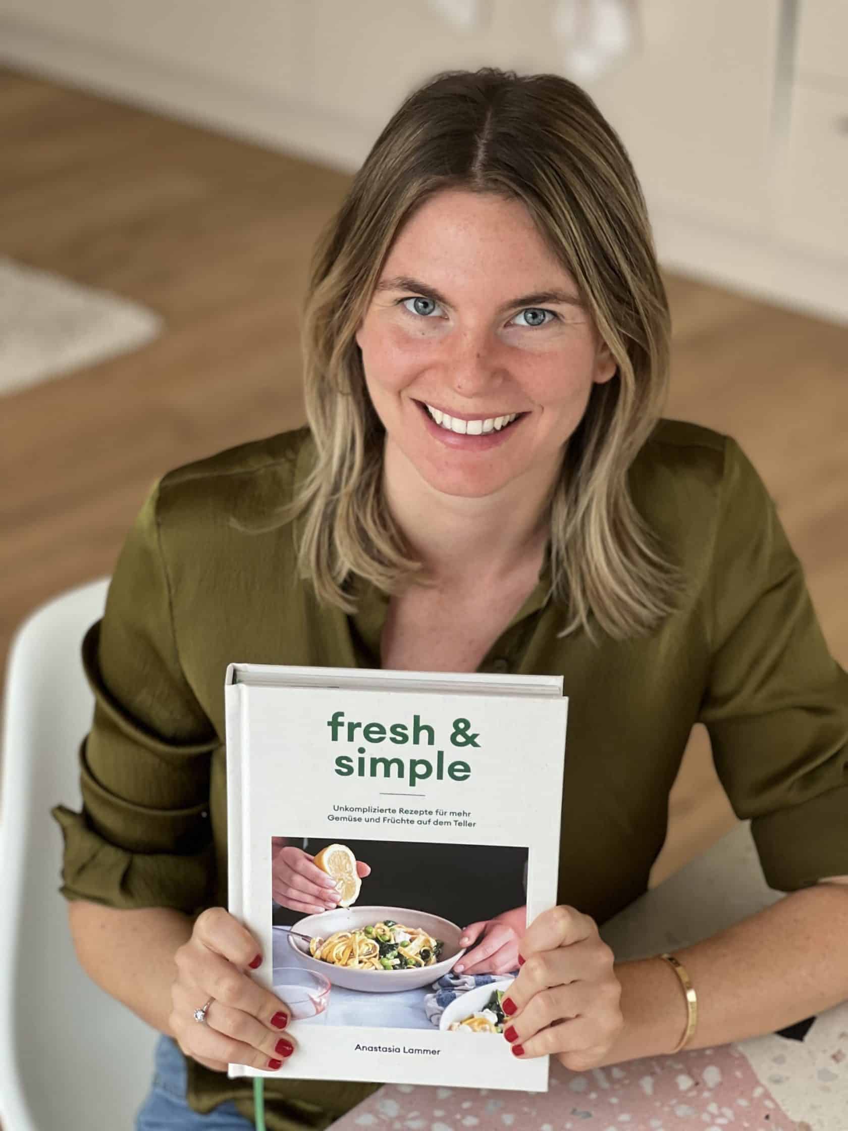 Anastasia Lammer Kochbuch "fresh & simple"
